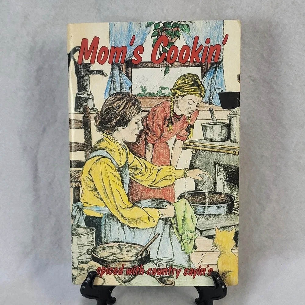 Mom's Cookin' Spiced With Country Sayin's 1986 Ozark Maid Cookbook Les Blair
